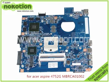 MB.RCA01.002 Материнская плата для ноутбука acer aspire 4752G Intel HM65 Nvidia GT540M MBRCA01002 JE40 HR 10267-4 48.4IQ01.041 Материнская плата