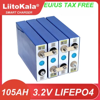 LiitoKala 3,2 V 105Ah LiFePO4 аккумуляторная батарея Литий-железо-фосфатная DIY 12V 24V RV Мотоцикл Электромобиль для путешествий Солнечные батареи