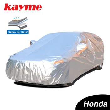 Kayme Водонепроницаемые Алюминиевые Хлопчатобумажные Автомобильные Чехлы Super Sun Snow Rain Protection Cover Полная Защита Подходит Для Honda Accord CRV