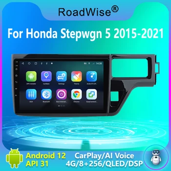 Автомобильный Радиоприемник Roadwise 8 + 256 Android 12 Для Honda Stepwgn 5 2015-2021 Мультимедиа Carplay 4G Wifi GPS DSP DVD 2DIN Авторадио Стерео