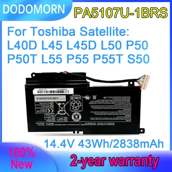 DODOMORN PA5107U-1BRS Аккумулятор Для Ноутбука Toshiba Satellite L40D L45 L45D L50 P50 P50T L55 P55 P55T S50 S50D S55 S55T 14,4 V 43Wh